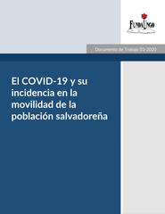 Portada_el_covid-19_y_su_incidencia_en_la_movilidad_de_la_poblacio%cc%81n_salvadoren%cc%83a